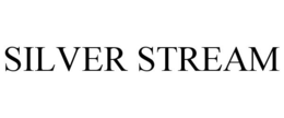 SILVER STREAM trademark