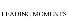 LEADING MOMENTS trademark