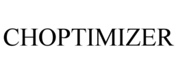 CHOPTIMIZER trademark
