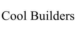 COOL BUILDERS trademark