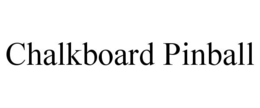 CHALKBOARD PINBALL trademark