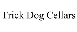 TRICK DOG CELLARS trademark