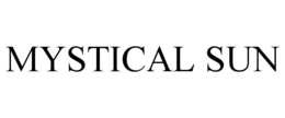 MYSTICAL SUN trademark
