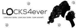 LOCKS4EVER LOVE YOUR LOCKS. LOVE YOUR LOOKS. LOVE YOURSELF. trademark