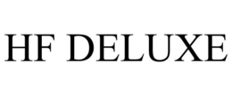 HF DELUXE trademark