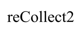 RECOLLECT2 trademark