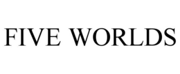 FIVE WORLDS trademark