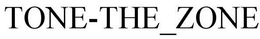 TONE-THE_ZONE trademark