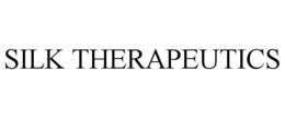 SILK THERAPEUTICS trademark