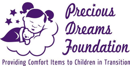PRECIOUS DREAMS FOUNDATION PROVIDING COMFORT ITEMS TO CHILDREN IN TRANSITION trademark