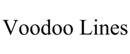 VOODOO LINES trademark
