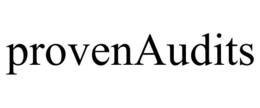 PROVENAUDITS trademark