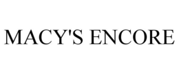 MACY'S ENCORE trademark