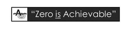 AO ZERO IS ACHIEVABLE trademark