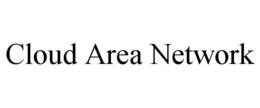 CLOUD AREA NETWORK trademark