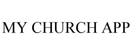 MY CHURCH APP trademark