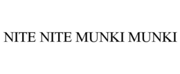 NITE NITE MUNKI MUNKI trademark