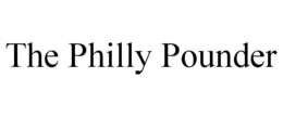 THE PHILLY POUNDER trademark