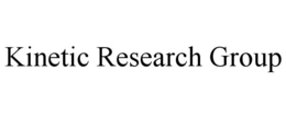 KINETIC RESEARCH GROUP trademark