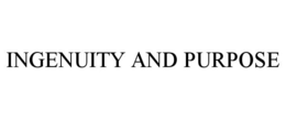 INGENUITY AND PURPOSE trademark
