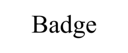 BADGE trademark