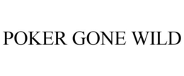 POKER GONE WILD trademark