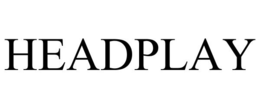 HEADPLAY trademark