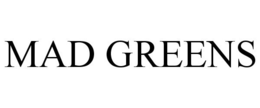 MAD GREENS trademark
