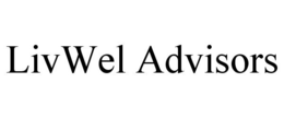 LIVWEL ADVISORS trademark