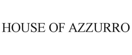 HOUSE OF AZZURRO trademark