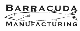 BARRACUDA MANUFACTURING trademark