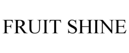 FRUIT SHINE trademark