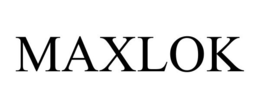MAXLOK trademark