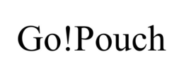 GO!POUCH trademark