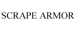 SCRAPE ARMOR trademark