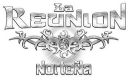 LA REUNION NORTEÑA trademark