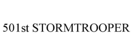 501ST STORMTROOPER trademark