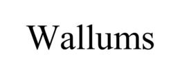WALLUMS trademark