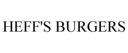 HEFF'S BURGERS trademark