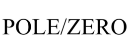 POLE/ZERO trademark