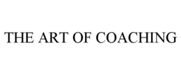 THE ART OF COACHING trademark
