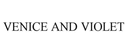 VENICE AND VIOLET trademark