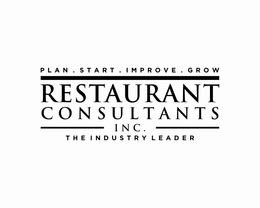 RESTAURANT CONSULTANTS INC. PLAN. START. IMPROVE. GROW THE INDUSTRY LEADER trademark