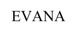 EVANA trademark