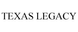 TEXAS LEGACY trademark