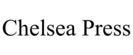 CHELSEA PRESS trademark