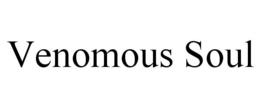 VENOMOUS SOUL trademark