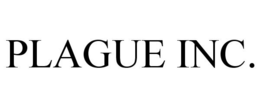 PLAGUE INC. trademark