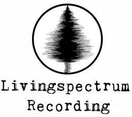 LIVINGSPECTRUM RECORDING trademark