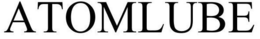 ATOMLUBE trademark